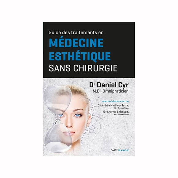 Guide to Aesthetic Medicine Treatments without Surgery (French Publication)